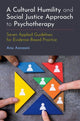 Book cover of: Cultural Humility and Social Justice Approach to Psychotherapy. By: Anu Asnaani