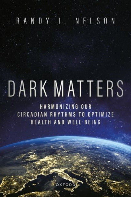 Book cover of: Dark Matters. By: Randy J. Nelson