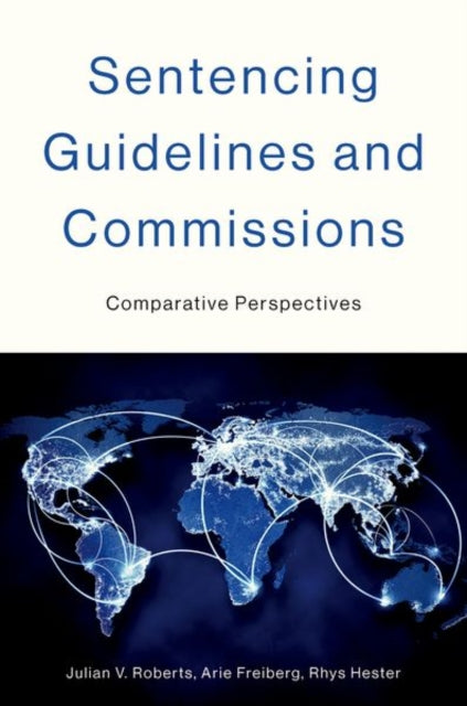 Book cover of: Sentencing Guidelines and Commissions. By: Roberts