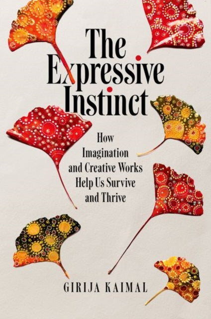 Book cover of: Expressive Instinct. By: Girija Kaimal