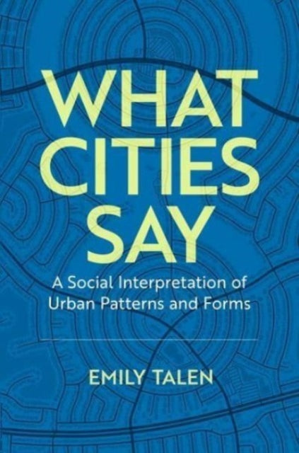Book cover of: What Cities Say