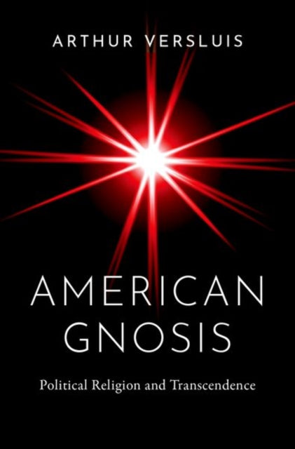 Book cover of: American Gnosis. By: Versluis