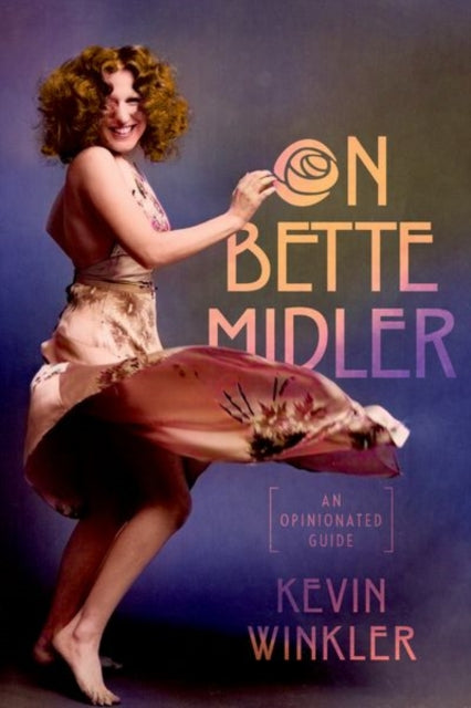 Book cover of: On Bette Midler. By: Kevin Winkler