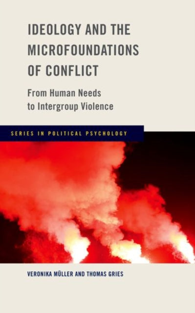 Book cover of: Ideology and the Microfoundations of Conflict. By: Veronika Müller