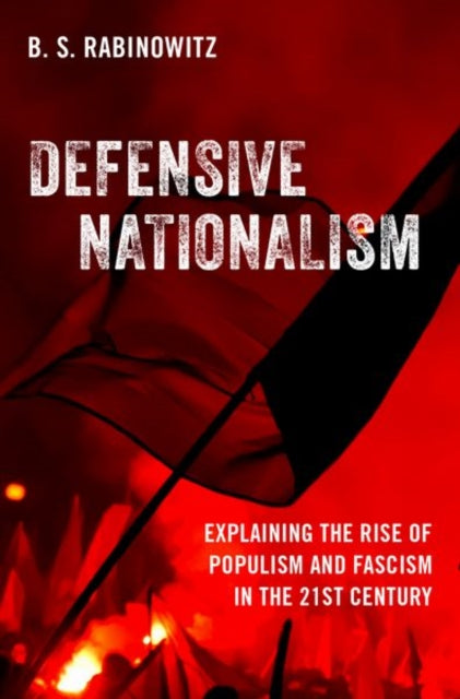 Book cover of: Defensive Nationalism. By: B. S. Rabinowitz