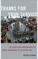 Book cover of: Thanks for Your Service. By: Peter D. Feaver