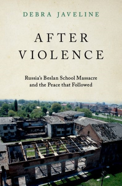 Book cover of: After Violence. By: Debra Javeline