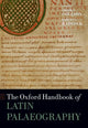 Book cover of: Oxford Handbook of Latin Palaeography. By: Frank T. Coulson