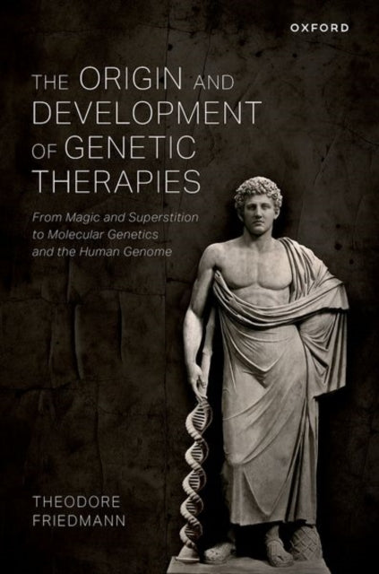 Book cover of: Origin and Development of Genetic Therapies