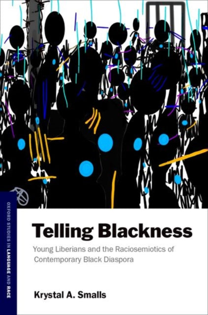 Book cover of: Telling Blackness. By: Smalls
