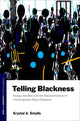 Book cover of: Telling Blackness. By: Smalls