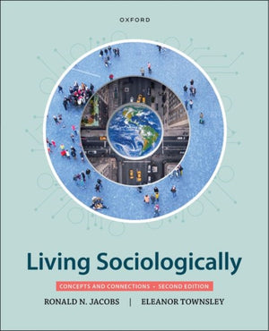 Living Sociologically, Concepts and Connections