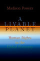 Book cover of: Livable Planet. By: Madison Powers