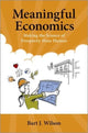 Book cover of: Meaningful Economics. By: Bart J. Wilson