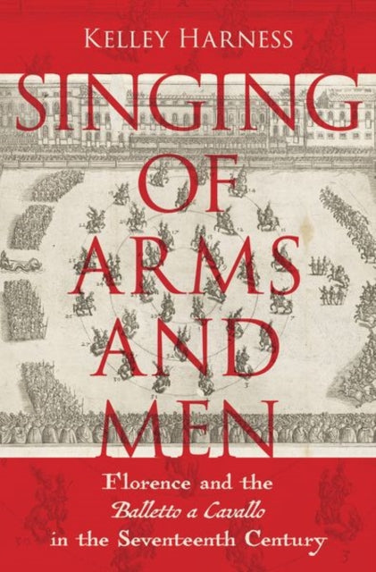 Book cover of: Singing of Arms and Men. By: Kelley Harness