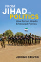Book cover of: From Jihad to Politics
