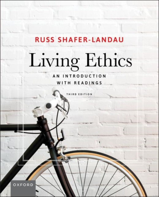 Book cover of: Living Ethics. By: Oxford Editor
