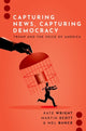 Book cover of: Capturing News, Capturing Democracy