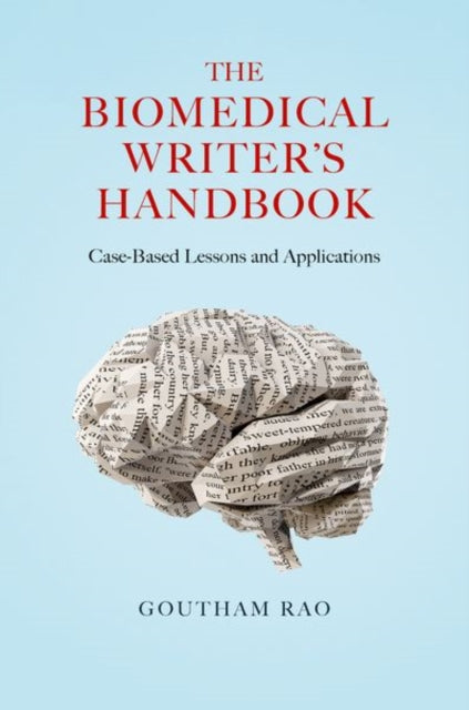 Book cover of: Biomedical Writer's Handbook