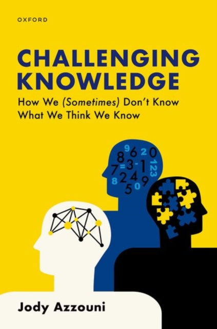 Book cover of: Challenging Knowledge. By: Jody Azzouni