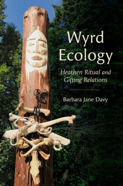 Book cover of: Wyrd Ecology. By: Barbara Jane Davy
