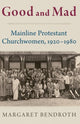 Book cover of: Good and Mad