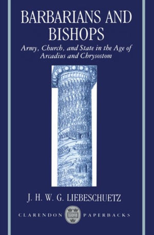 Barbarians and Bishops