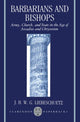 Book cover of: Barbarians and Bishops. By: J. H. W. G. Liebeschuetz