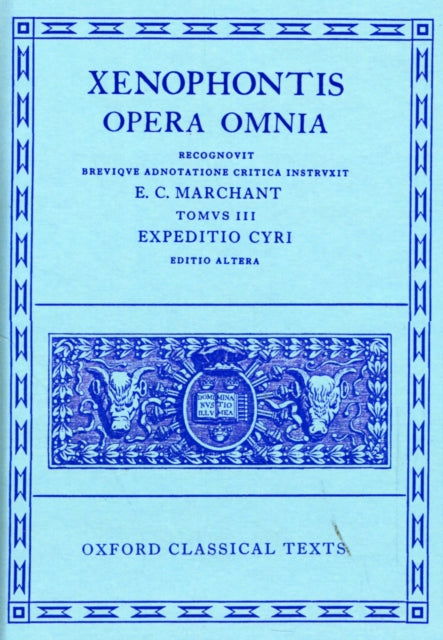 Book cover of: Xenophon III. Expeditio Cyri (Anabasis). By: Xenophon