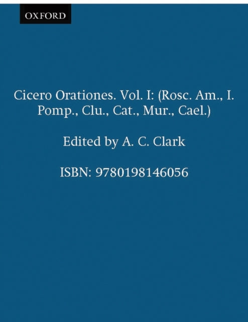 Book cover of: Cicero Orationes. Vol. I. By: Cicero