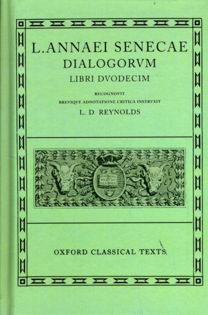 Book cover of: Seneca Dialogues. By: Seneca the Younger