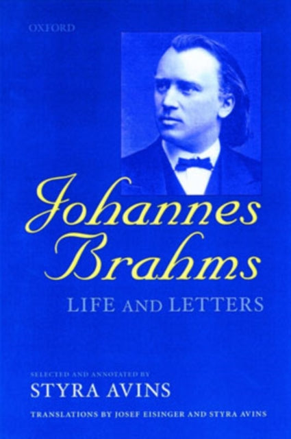 Book cover of: Johannes Brahms: Life and Letters. By: Johannes Brahms