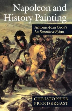 Napoleon and History Painting