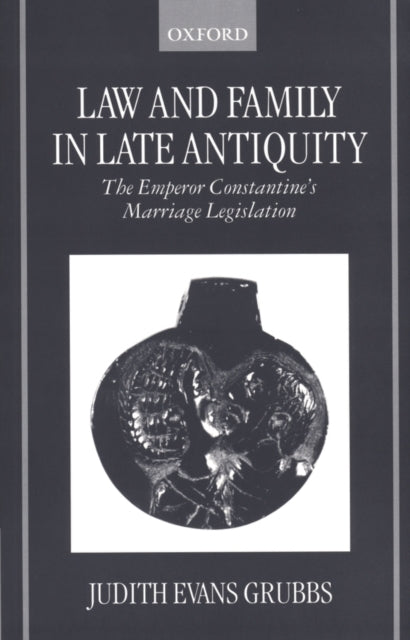 Law and Family in Late Antiquity
