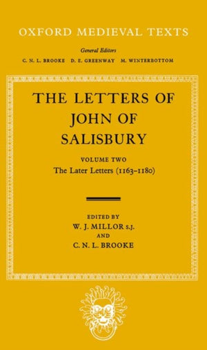 Letters: Volume II: The Later Letters (1163-1180)