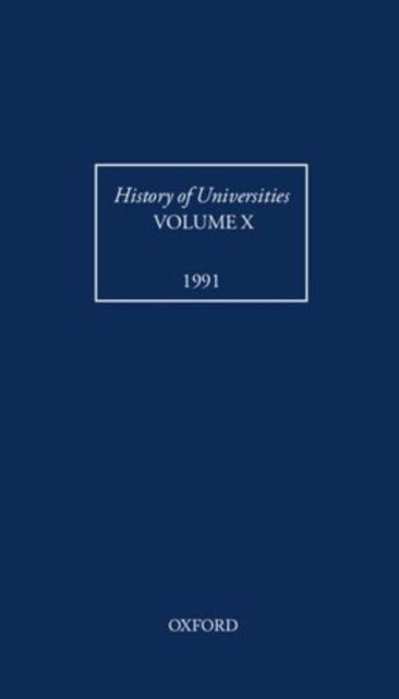 Book cover of: History of Universities: Volume X: 1991. By: Laurence Brockliss