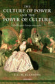 Book cover of: Culture of Power and the Power of Culture