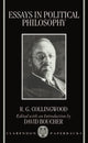 Book cover of: Essays in Political Philosophy. By: R. G. Collingwood