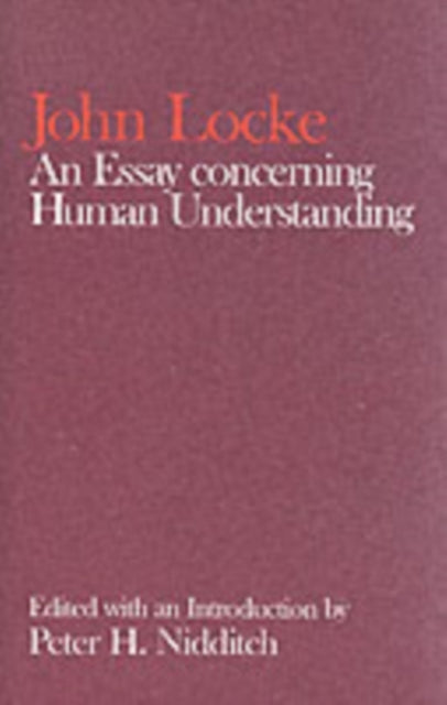 Book cover of: John Locke: An Essay concerning Human Understanding