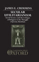 Book cover of: Secular Utilitarianism