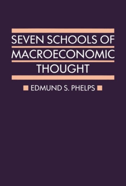 Book cover of: Seven Schools of Macroeconomic Thought