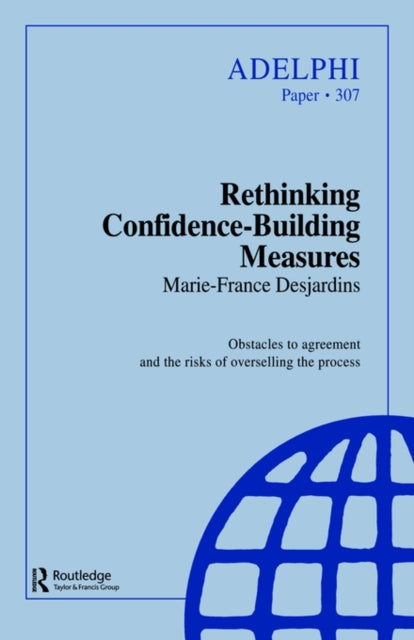 Book cover of: Rethinking Confidence-Building Measures. By: M Desjardins