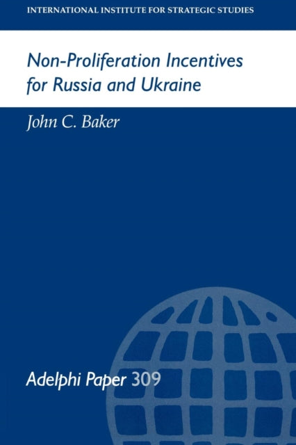 Book cover of: Non-Proliferation Incentives for Russia and Ukraine