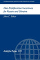 Book cover of: Non-Proliferation Incentives for Russia and Ukraine