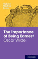 Oxford Student Texts: The Importance of Being Earnest