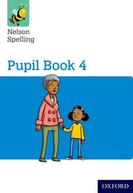 Book cover of: Nelson Spelling Pupil Book 4 Pack of 15. By: John Jackman