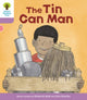 Book cover of: Oxford Reading Tree Biff, Chip and Kipper Stories Decode and Develop: Level 1+: The Tin Can Man. By: Roderick Hunt