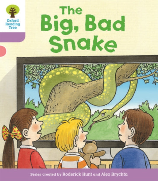 Book cover of: Oxford Reading Tree Biff, Chip and Kipper Stories Decode and Develop: Level 1+: The Big, Bad Snake. By: Roderick Hunt