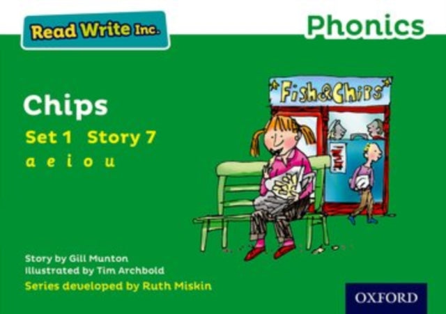Read Write Inc. Phonics: 7 Chips (Green Set 1 Storybook) 9780198371373 Gill Munton