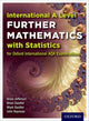 Book cover of: OxfordAQA International A-level Further Mathematics with Statistics (9665). By: John Rayneau